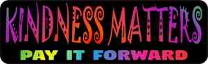 B-70-154-KINDNESS-MATTERS-PAY-IT-FORWARD
